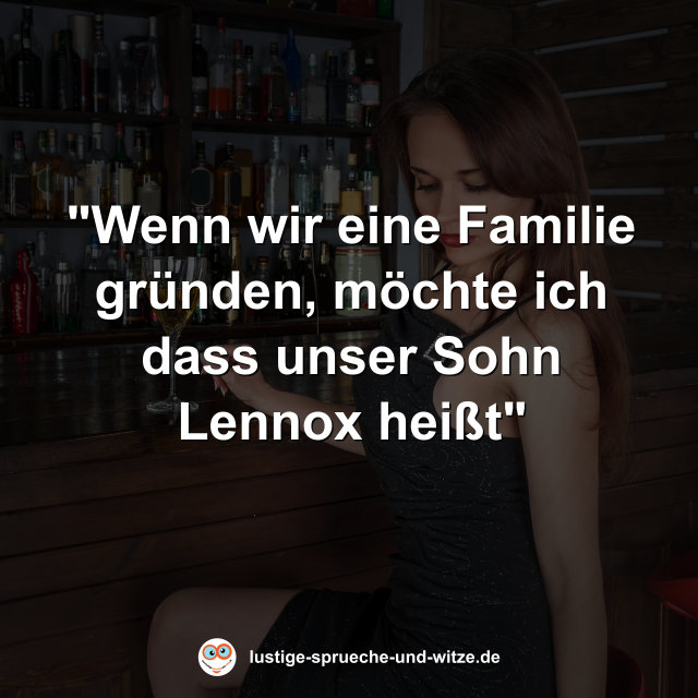 "Wenn wir eine Familie gr&uuml;nden, m&ouml;chte ich dass unser Sohn Lennox hei&szlig;t"