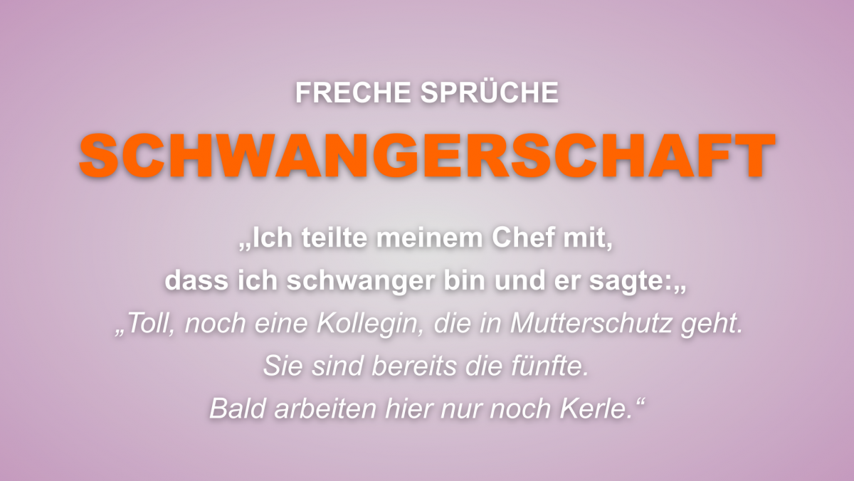 29 Schwangere erzählen die frechsten Sprüche, die sie je gehört haben